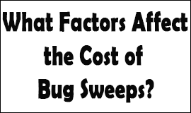 Bug Sweeping Cost Factors in Skelmersdale